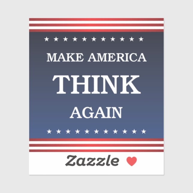 Make America Think Again - Anti-Trump Biden Bumper Sticker (Sheet)