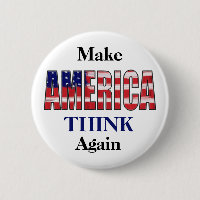 Make America THINK Again