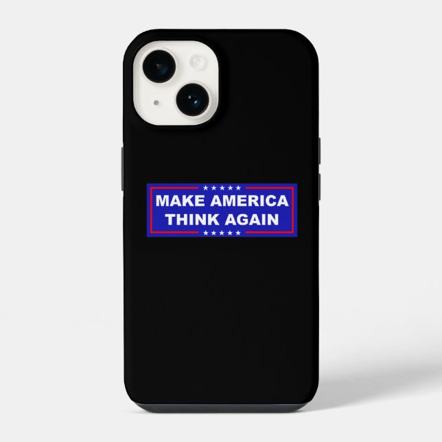Make America Think Again Iphone Case (Back)