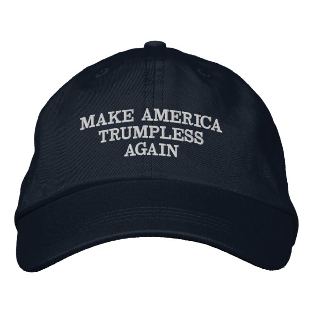 MAKE AMERICA TRUMPLESS AGAIN EMBROIDERED BASEBALL CAP (Front)