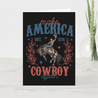 Make America Western Cowboy Again Retro 4th Of Jul Card