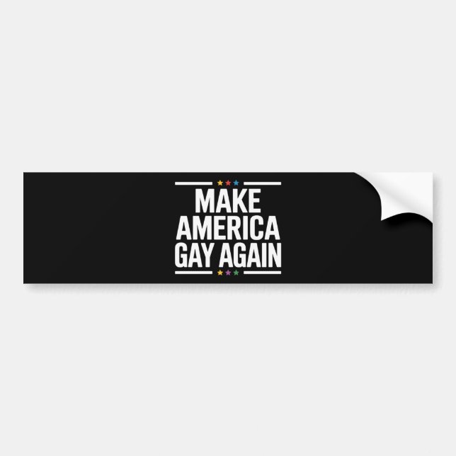 Make American Gay Again Funny Gay Pride Month Bumper Sticker (Front)