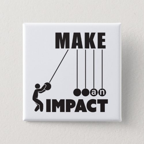 make an impact button