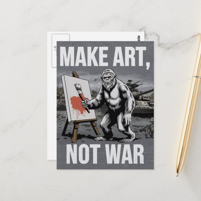 Make Art Not War Sasquatch Artist Postcard (Front/Back In Situ)