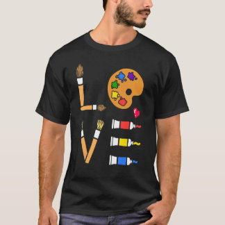 MAKE  Artist Artistic Humor Painting Cool T-Shirt