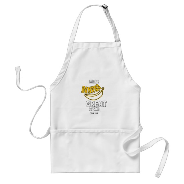 Make Banana Great Again Adult Apron (Front)