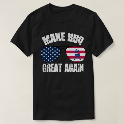 Make BBQ Great Again T_Shirt