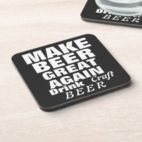 Make Beer Great Again Beverage Coaster