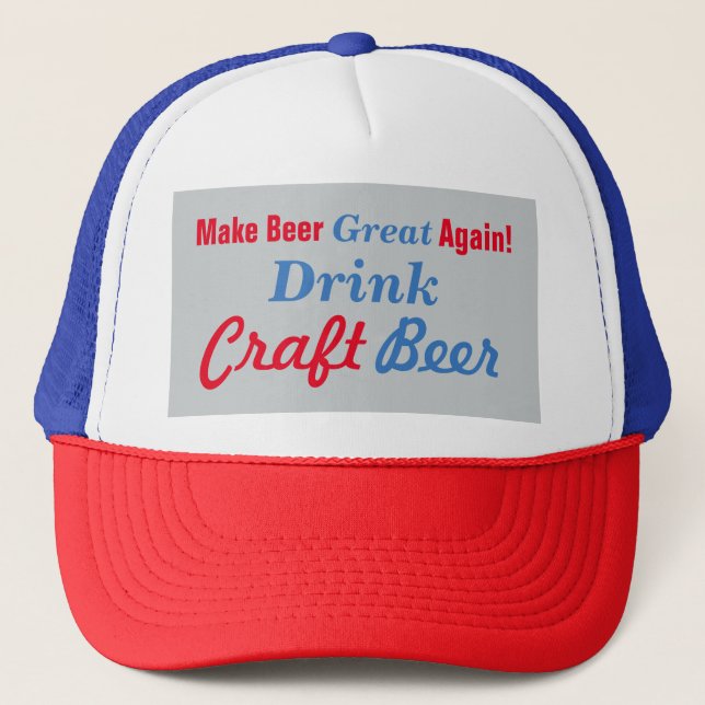 Make Beer Great Again- Gray Trucker Hat (Front)
