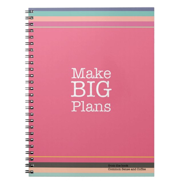 Make Big Plans Notebook (Front)