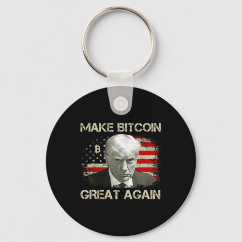 Make Bitcoin Great Again Funny Maga Pro Trump 1  Keychain
