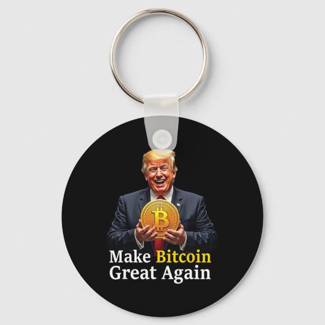 Make Bitcoin Great Again Trump Bitcoin Crypto Futu Keychain (Front)