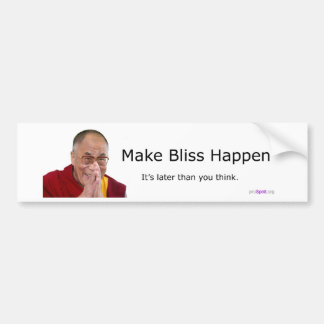 Make Bliss Happen! Bumper Sticker