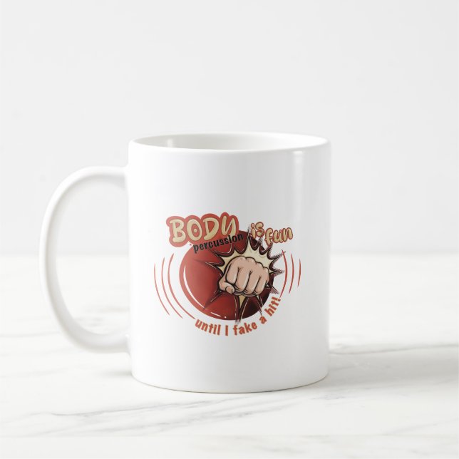 Make body percussion is fun coffee mug (Left)