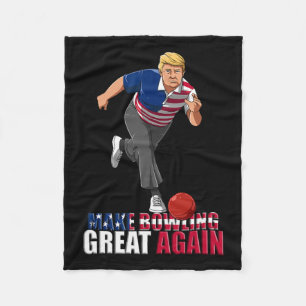 Make Bowling Great Again - Funny Trump Bowling Gif Fleece Blanket