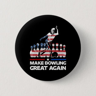 Make Bowling Great Again Funny Trump Us Flag Bowli Button