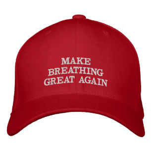 Make Breathing Great Again Embroidered Baseball Cap