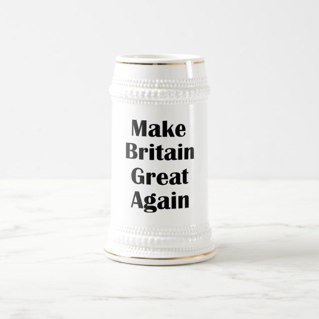 Make Britain Great Again Beer Stein (Center)