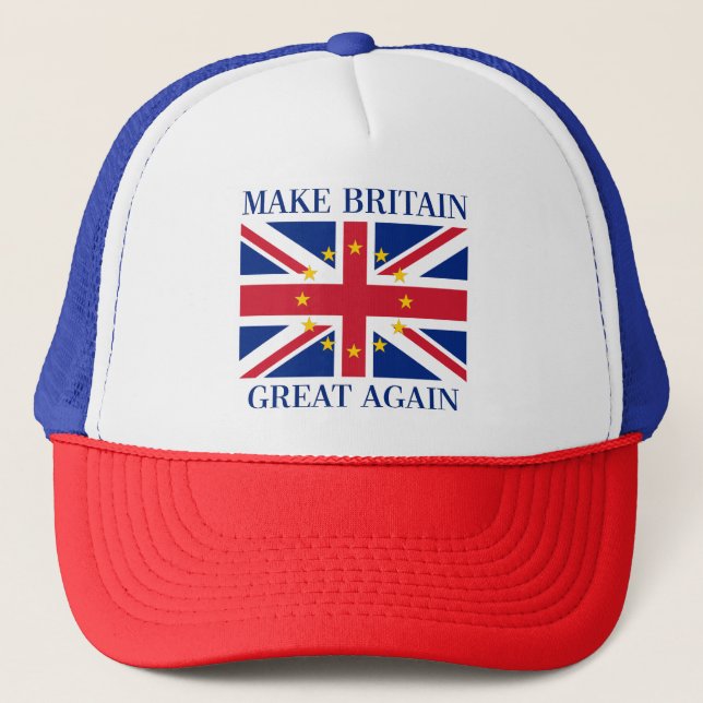 MAKE BRITAIN GREAT AGAIN - EU UK Union Jack Flag Trucker Hat (Front)