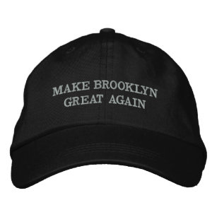 Make Brooklyn Great Again Hat