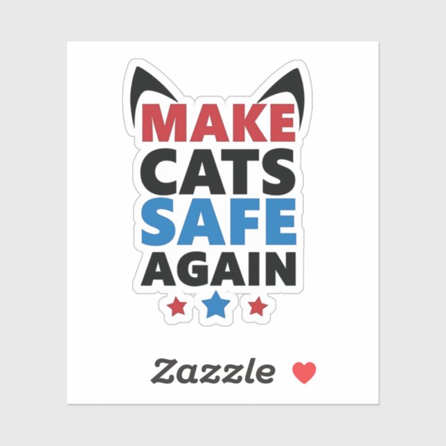Make Cats Safe Again Trump Election Vote  Sticker (Sheet)
