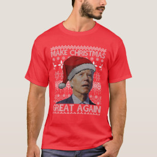 Make Christmas Great Again Anti Biden Ugly Christm T-Shirt