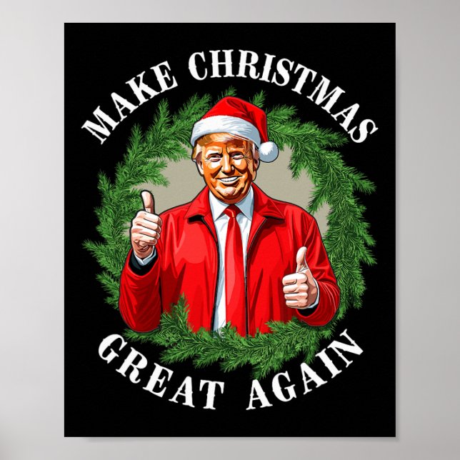 Make Christmas Great Again Donald Trump Mega  Poster (Front)