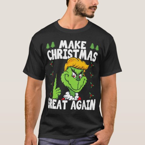 Make Christmas Great Again Donald Trump Xmas Funny T_Shirt