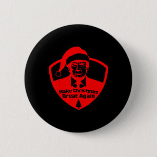 Make Christmas Great Again Funny President Trump M Button