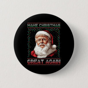 Make Christmas Great Again Funny Santa Trump 2024 Button