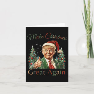 Make Christmas Great Again Funny Santa Trump 2024 Card