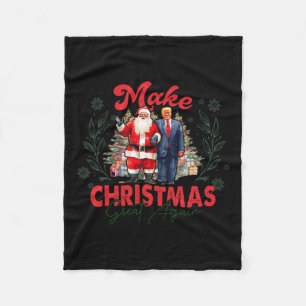 Make Christmas Great Again Funny Santa Trump 2024  Fleece Blanket