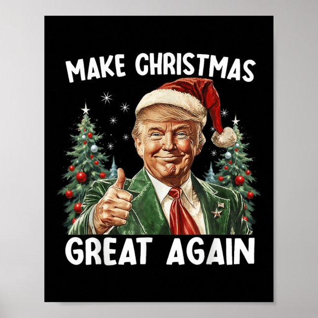 Make Christmas Great Again Funny Santa Trump 2024  Poster (Front)