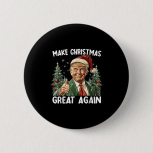 Make Christmas Great Again Funny Santa Trump 2025  Button
