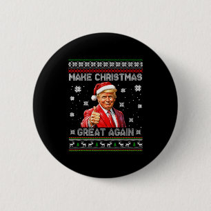 Make Christmas Great Again Funny Santa Trump 2025  Button