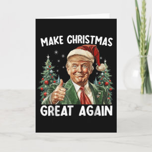 Make Christmas Great Again Funny Santa Trump 2025  Card