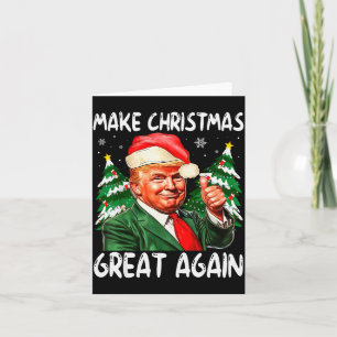 Make Christmas Great Again Funny Santa Trump 2025  Card