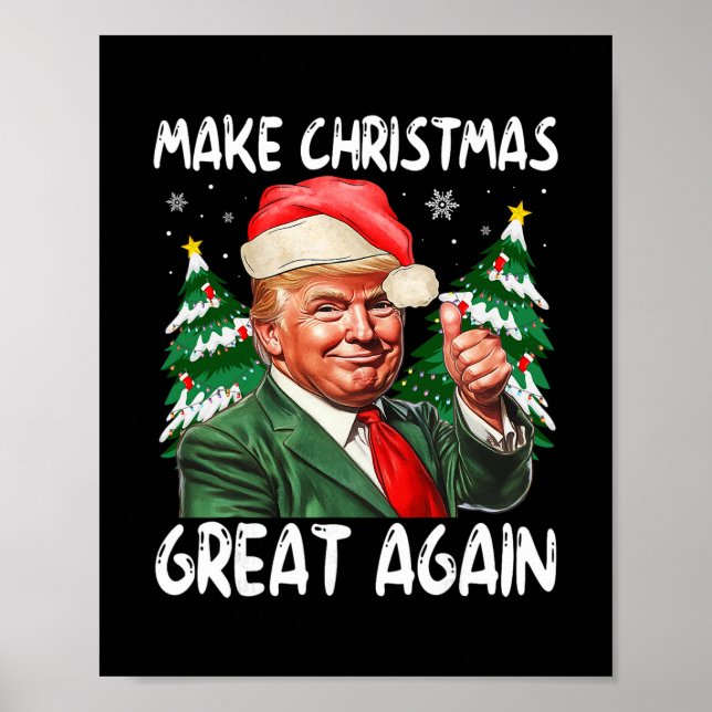 Make Christmas Great Again Funny Santa Trump 2025  Poster (Front)