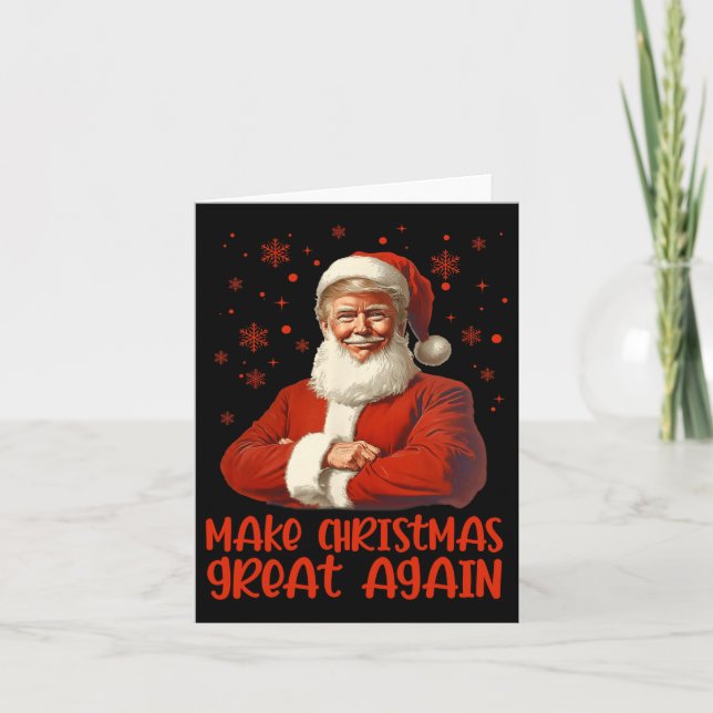 Make Christmas Great Again Santa Funny Trump Xmas  Card (Front)