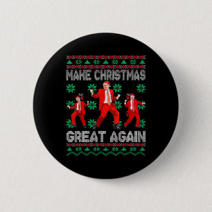 Make Christmas Great Again Santa Trump Dance Xmas  Button