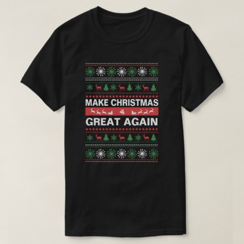 Make Christmas Great Again T_Shirt