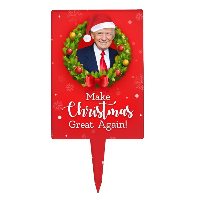 Make Christmas Great Again Trump MAGA funny gift Cake Topper (Front)