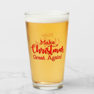 Make Christmas Great Again Trump MAGA funny gift Glass