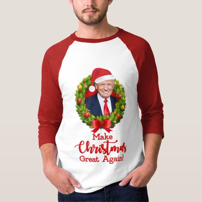 Make Christmas Great Again Trump MAGA funny gift T-Shirt (Front)