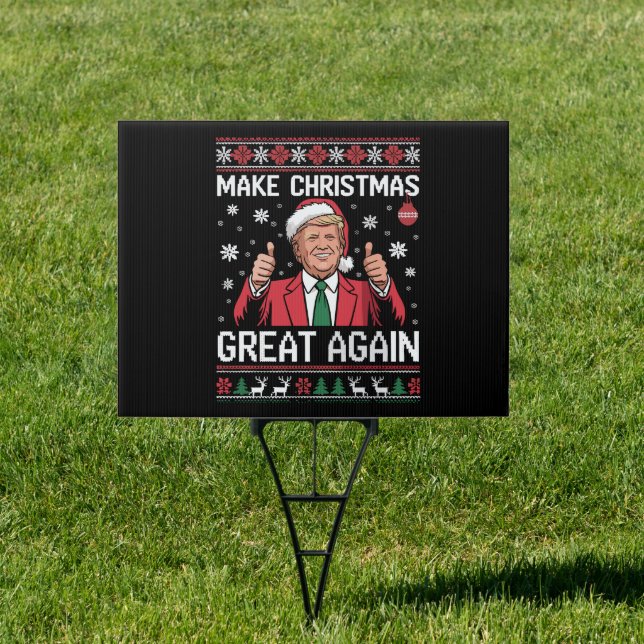 Make Christmas Great Again Trump Pajamas Ugly Xmas Sign (Insitu)
