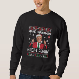 Make Christmas Great Again Trump Pajamas Ugly Xmas Sweatshirt