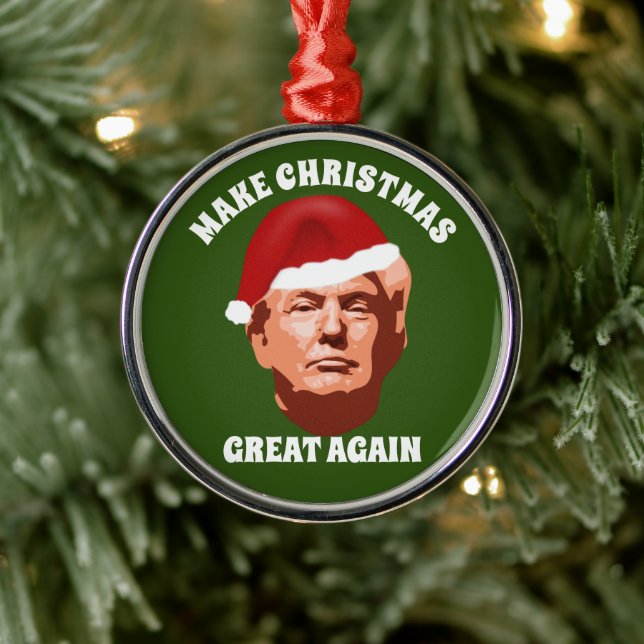 MAKE CHRISTMAS GREAT AGAIN TRUMP SANTA HAT METAL ORNAMENT (Tree)