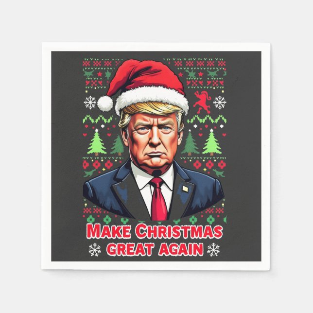 Make Christmas Great Again Ugly Xmas Sweater trump Napkins (Front)