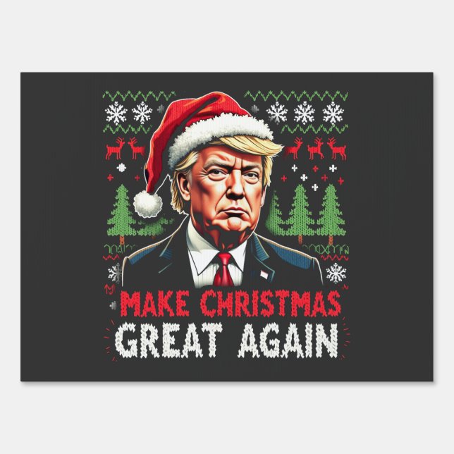 Make Christmas Great Again Ugly Xmas Sweater Trump Sign (Front)