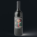 Make Christmas Great Again Ugly Xmas Sweater Trump Wine Label<br><div class="desc">trump vance,  donald trump,  election 2024,  christmas sweater,  ugly xmassweater,  santa claus,  republican,  vote,  president</div>